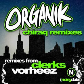 Download track Chiraq (Vorheez Remix) Organik