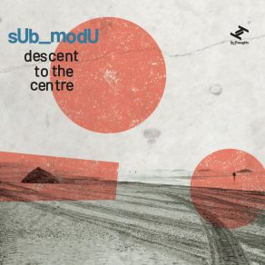 Download track Sighting Of The Centre SUb ModU