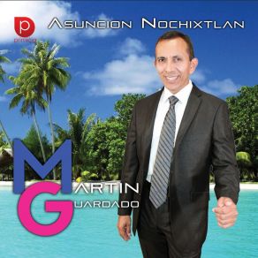 Download track Asuncion Nochixtlan Martin Guardado