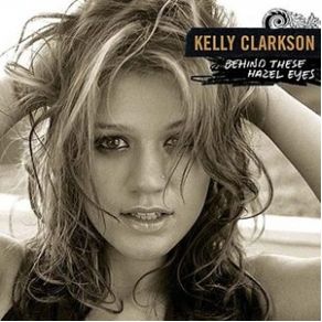 Download track Behind These Hazel Eyes (Sony Connect Live) Kelly Clarkson
