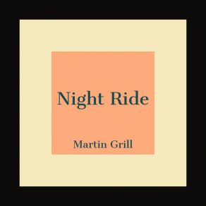 Download track Shade Of The Night Martin Grill