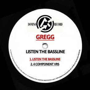 Download track Listen The Bassline Gregg