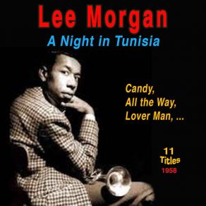 Download track Candy Lee MorganPaul Chambers, Bobby Timmons, Art Taylor, Sonny Clark, Doug Watkins