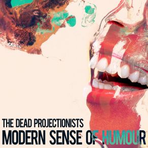 Download track Teeth The Dead Projectionists