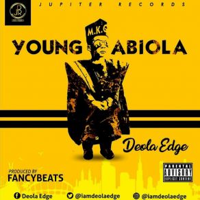 Download track YOUNG ABIOLA Deola Edge