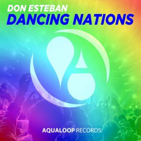 Download track Dancing Nations (Pulsedriver Remix) Don Esteban