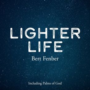 Download track Palms Of God Bert Fenber