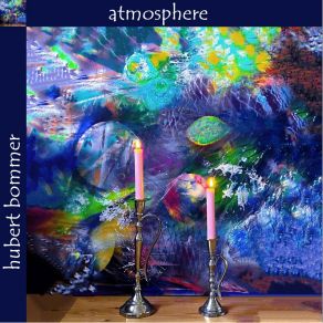 Download track The Atmosphere Connects Us Hubert Bommer