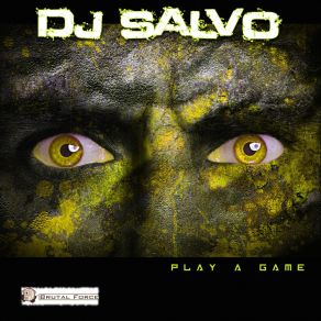 Download track Play A Game Salvo Dj