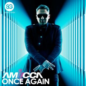 Download track Once Again (Extended Mix) AMIICCA