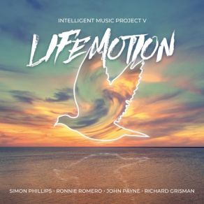 Download track Reflecting Simon Phillips, John Payne, Ronnie Romero, Intelligent Music Project, Richard Grisman