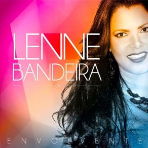 Download track Faltou Coragem (Ao Vivo) Lenne Bandeira