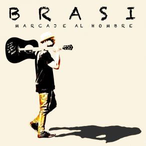 Download track Lo Mejor De Mí Brasi