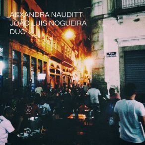 Download track Contemplaçao Alexandra NaudittJoão Luis Nogueira