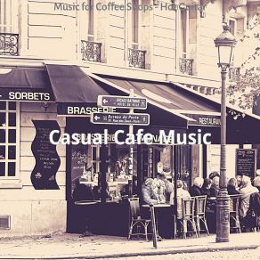 Download track Happy Relaxing Cafes Casual Cafe Music