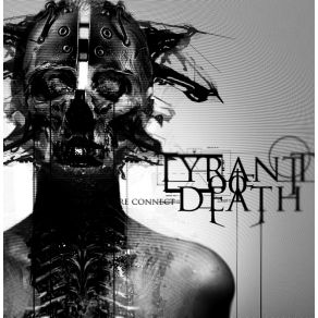 Download track Because Death Is Not Ready Yet Tyrant Of Death