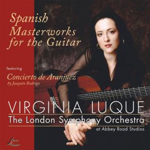 Download track Concierto De Aranjuez: III. Allegro Gentile Virginia Luque, London Symphony OrchestrThe London Symphony Orchestra - Andrew Constantine