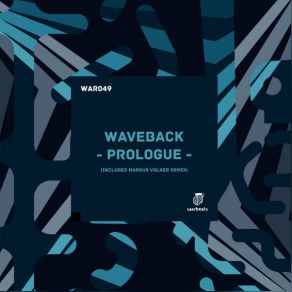 Download track Prologue (Markus Volker Remix) WAVEBACK