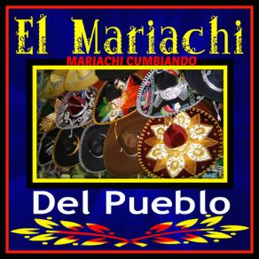 Download track No Rompas El Mariachi Del Pueblo