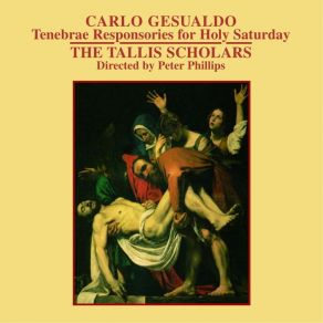 Download track 3. Tenebrae Responsories For Holy Saturday: Plange Quasi Virgo Carlo Gesualdo Da Venosa