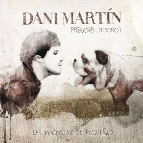 Download track 16 Añitos (Version Maqueta) Dani Martin