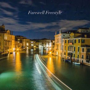 Download track Farewell Freestyle R3SH