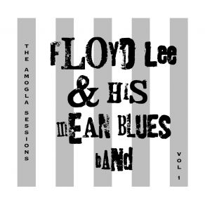 Download track Mean Ol Frisco Blues Floyd Lee