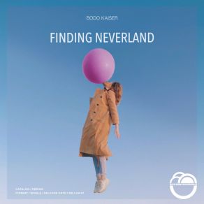 Download track Finding Neverland (Radio Edit) Bodo Kaiser