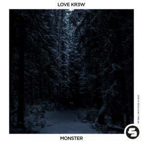 Download track Monster (Extended Mix) Love Kr3w