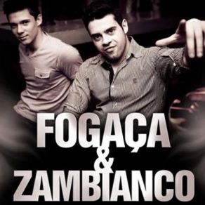 Download track Mexendo Fogaça E Zambianco