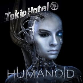 Download track Humanoid Tokio Hotel