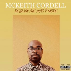 Download track They Wants Me McKeith Cordell