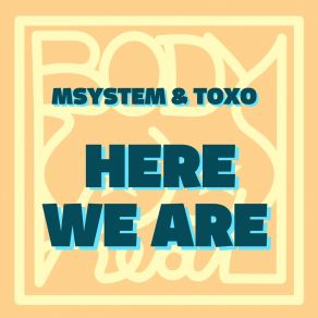 Download track Here We Are (Rocoe Remix) Toxo'Rocoe