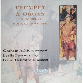 Download track 8. Purcell Sonata In C For Two Trumpets 2nd: Lento Graham Ashton, Leslie Pearson, Gerald Ruddock