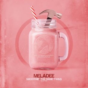 Download track Smoothie Meladee