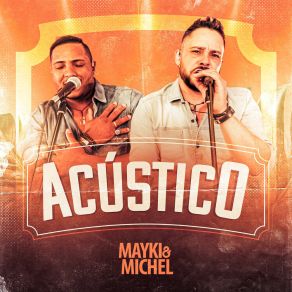 Download track Indiferença (Acústico) Mayki E Michel