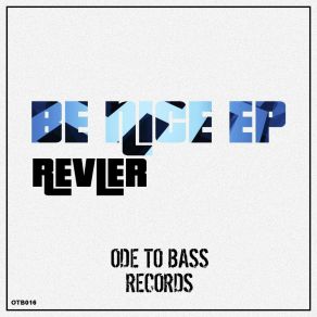 Download track Be Nice (Original Mix) Revler