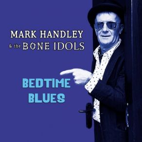 Download track Gay Best Friend Mark Handley, Bone Idols