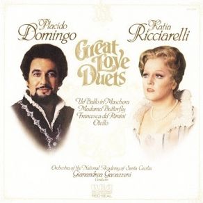 Download track 01 Verdi - Gia Nella Notte Densa Plácido Domingo, Katia Ricciarelli, Orchestra Dell Accademia Nazionale Di Santa Cecilia