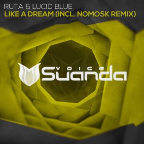 Download track Like A Dream (Nomosk Radio Edit) Ruta, Lucid Blue