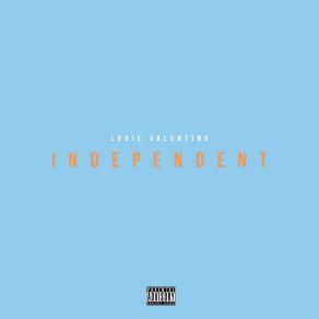 Download track Independent Louie Valentino