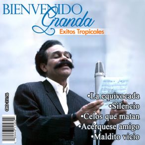 Download track La Equivocada Bienvenido Granda