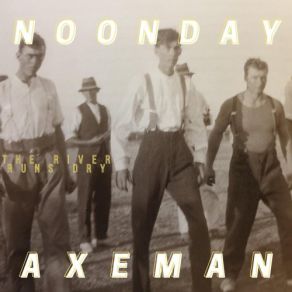 Download track Holy Bible Noonday Axeman