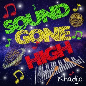 Download track Sound Gone High (Instrumental) Khadijo