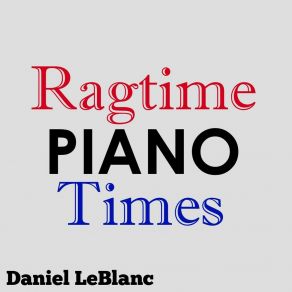 Download track Palm Leaf Rag Daniel LeBlanc