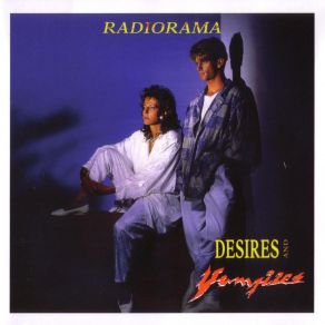 Download track Desire (12'' Vocal Version) (Bonus Track) Radiorama