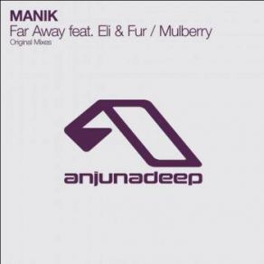 Download track Far Away (Original Mix) ManikEli & Fur