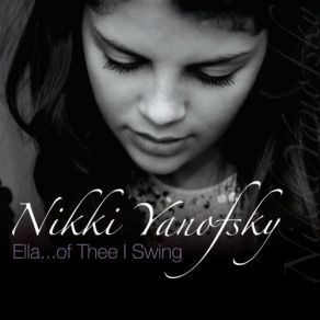 Download track Ain't Got Nothin' But The Blues Nikki Yanofsky