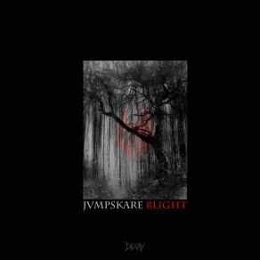 Download track Blight Jvmpskare