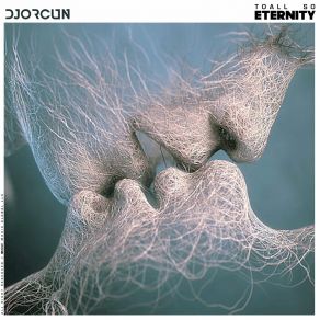 Download track To All Eternity So (Extended Mix) DJ Orçün